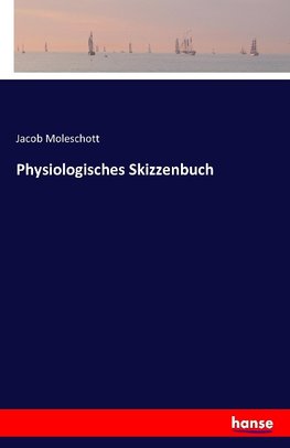 Physiologisches Skizzenbuch