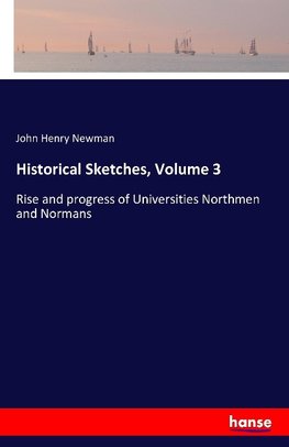 Historical Sketches, Volume 3