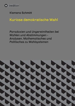 Kuriose demokratische Wahl