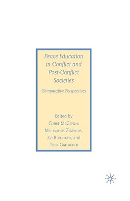 Peace Education in Conflict and Post-Conflict Societies