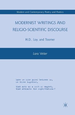 Modernist Writings and Religio-scientific Discourse