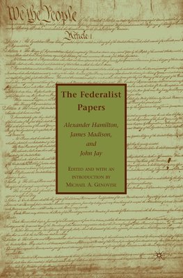 The Federalist Papers