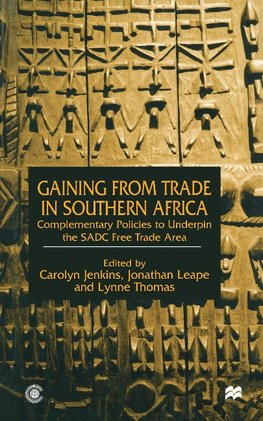 Gaining from Trade in Southern Africa