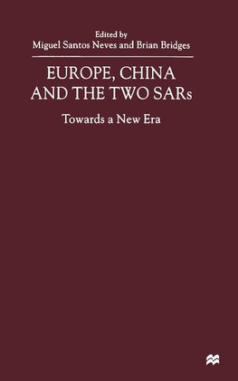 Europe, China and the Two SARs