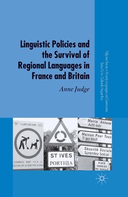 Linguistic Policies and the Survival of Regional Languages in France and Britain