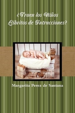 ¿Traen los Niños Libritos de Intrucciones?