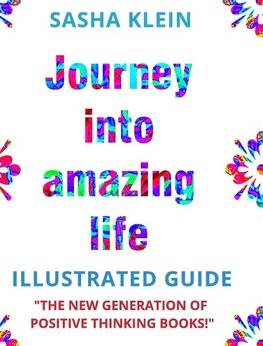 JOURNEY INTO AMAZING LIFE