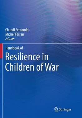 Handbook of Resilience in Children of War