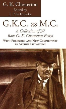 G.K.C. as M.C.