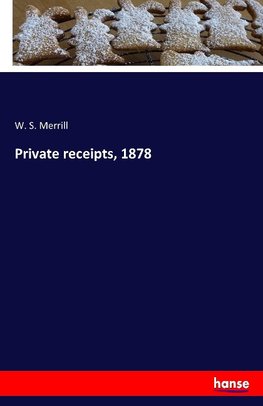 Private receipts, 1878