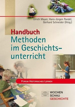 Handbuch Methoden im Geschichtsunterricht