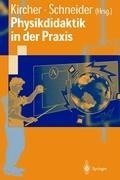 Physikdidaktik in der Praxis