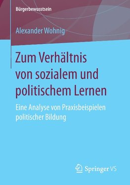 Zum Verhältnis von sozialem und politischem Lernen