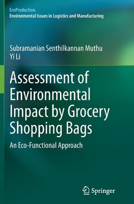 Assessment of Environmental Impact by Grocery Shopping Bags