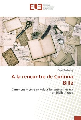 A la rencontre de Corinna Bille