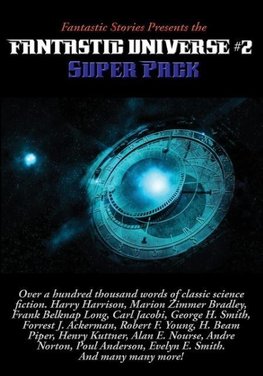 Fantastic Stories Presents the Fantastic Universe Super Pack #2