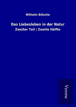 Das Liebesleben in der Natur