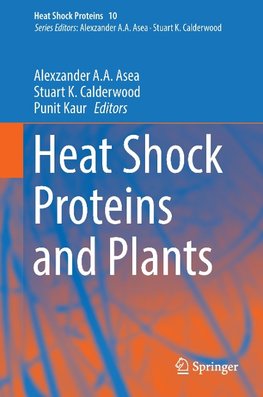 Heat Shock Proteins and Plants