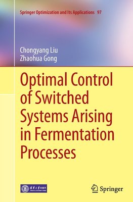 Optimal Control of Switched Systems Arising in Fermentation Processes