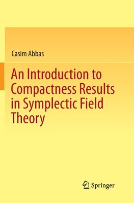 An Introduction to Compactness Results in Symplectic Field Theory