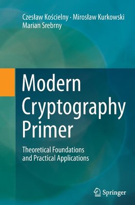 Modern Cryptography Primer