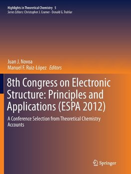 8th Congress on Electronic Structure: Principles and Applications (ESPA 2012)