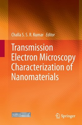 Transmission Electron Microscopy Characterization of Nanomaterials