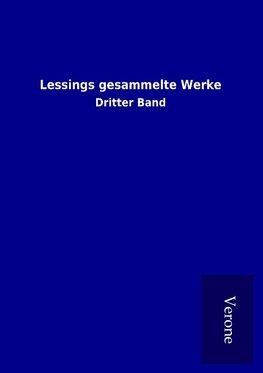 Lessings gesammelte Werke