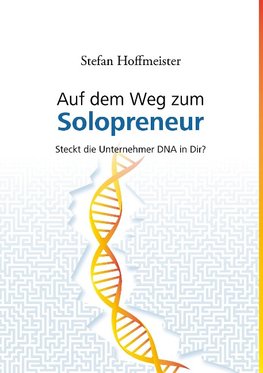 Auf dem Weg zum Solopreneur