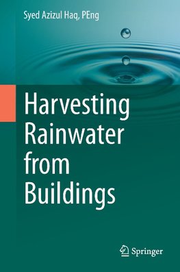 Harvesting Rainwater from  Buildings