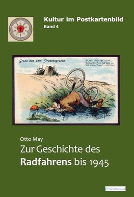 Zur Geschichte des Radfahrens bis 1945