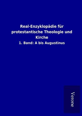 Real-Enzyklopädie für protestantische Theologie und Kirche