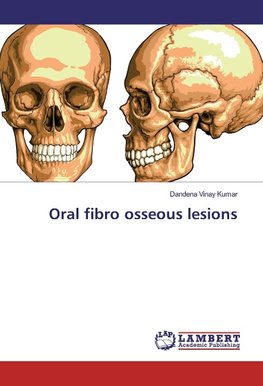 Oral fibro osseous lesions