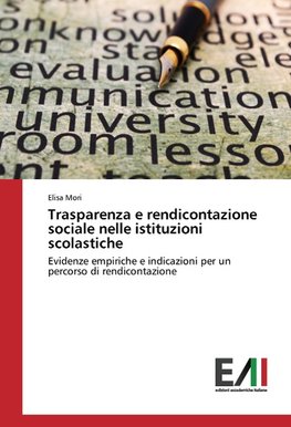 Trasparenza e rendicontazione sociale nelle istituzioni scolastiche