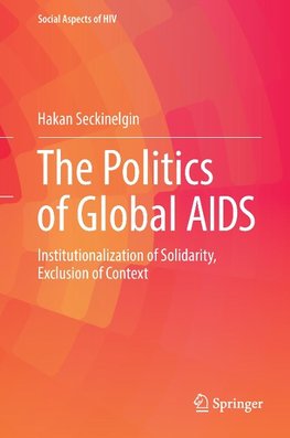 The Politics of Global AIDS