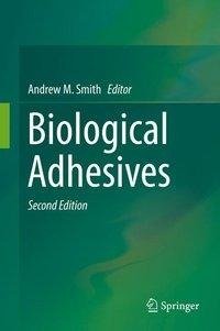 Biological Adhesives