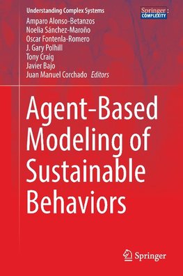 Agent-Based Modeling of Sustainable Behaviors