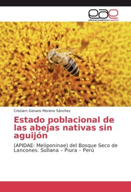 Estado poblacional de las abejas nativas sin aguijón