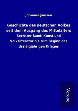 Geschichte des deutschen Volkes seit dem Ausgang des Mittelalters