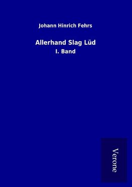 Allerhand Slag Lüd