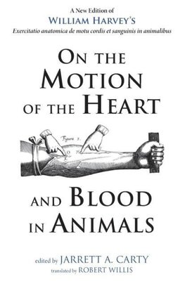 On the Motion of the Heart and Blood in Animals