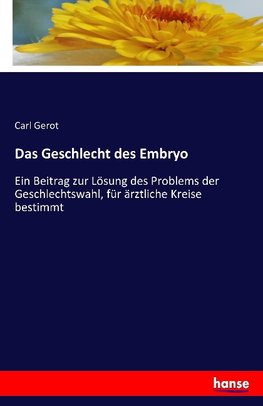 Das Geschlecht des Embryo