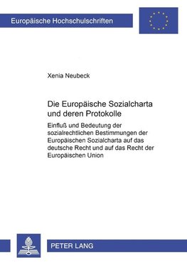 Die Europäische Sozialcharta und deren Protokolle