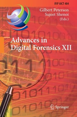 Advances in Digital Forensics XII