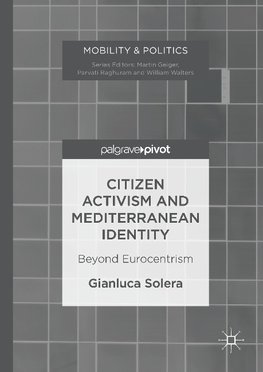 Citizen Activism and Mediterranean Identity