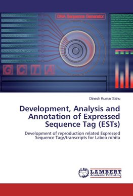 Development, Analysis and Annotation of Expressed Sequence Tag (E¿STs¿)