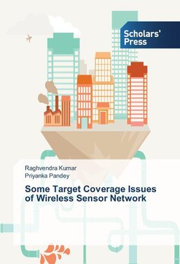 Some Target Coverage Issues of Wireless Sensor Network