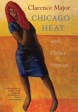 Chicago Heat and Other Stories