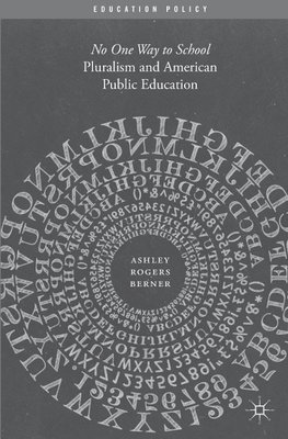 Pluralism and American Public Education