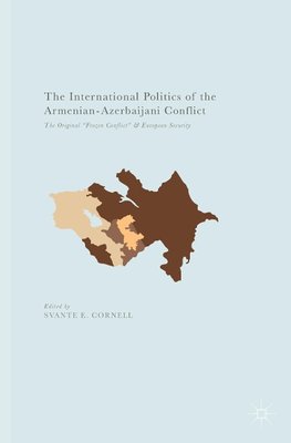 The International Politics of the Armenian-Azerbaijani Conflict